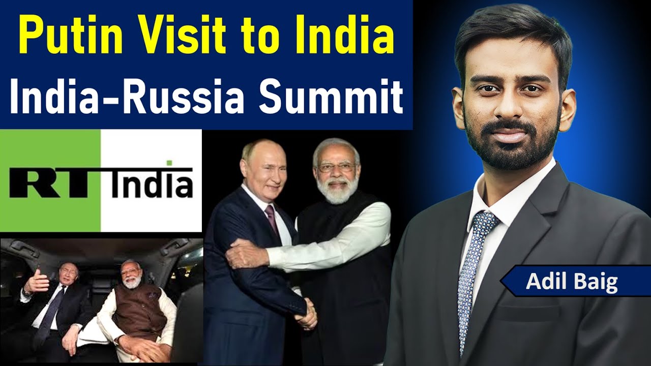 Putin’s India Visit 2025 | Key Outcomes & Geopolitical Impact Explained | Adil Baig #upsc