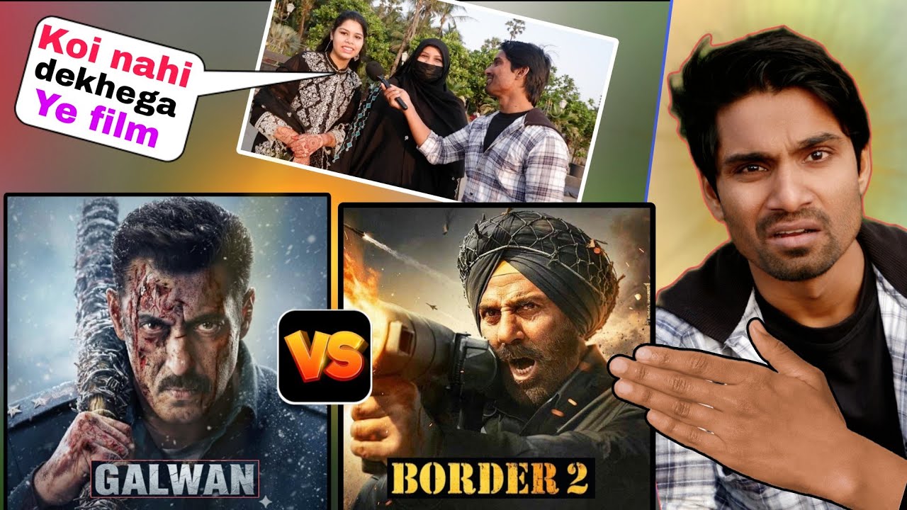 Galwan VS Border 2 ! Which Movie Has More Hype? Salman Khan OR Sunny Deol public opinion on trailer