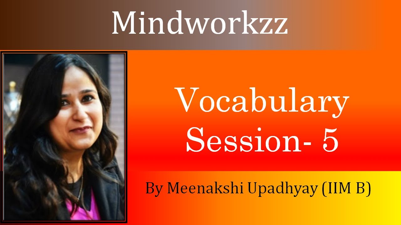 Vocabulary Session- 5