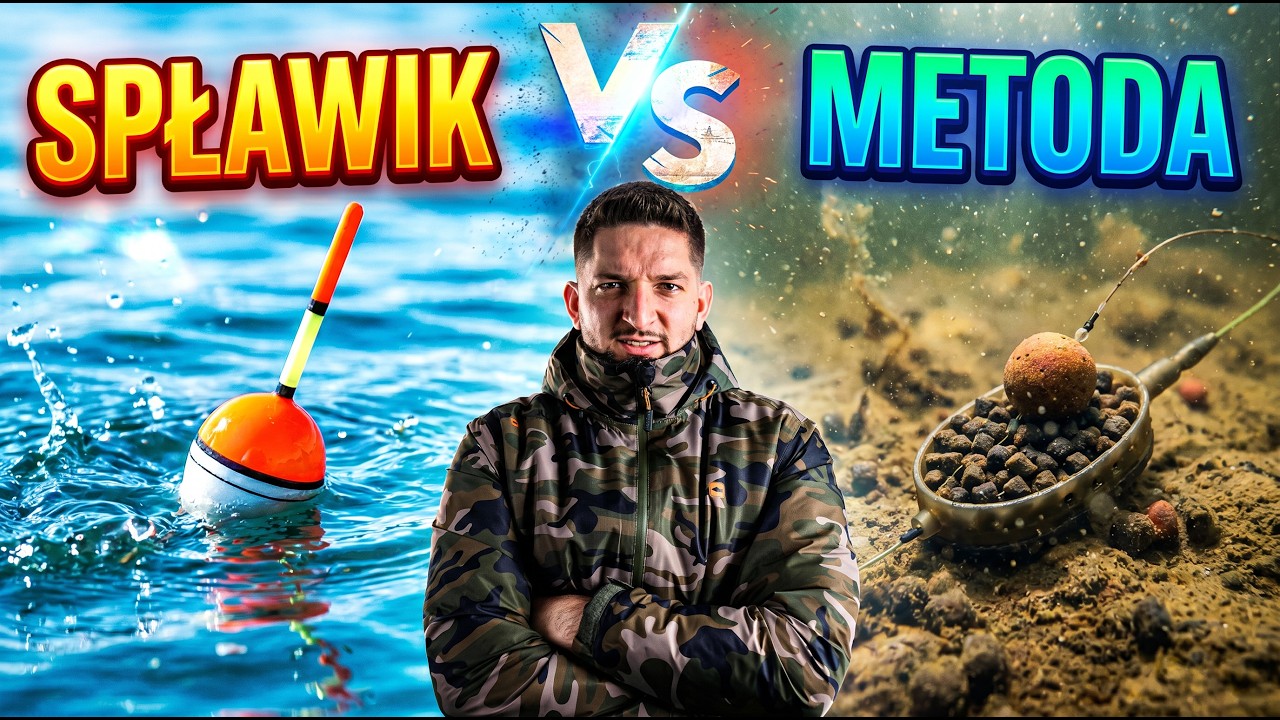 SPŁAWIK vs METHOD FEEDER - Wędkarski POJEDYNEK