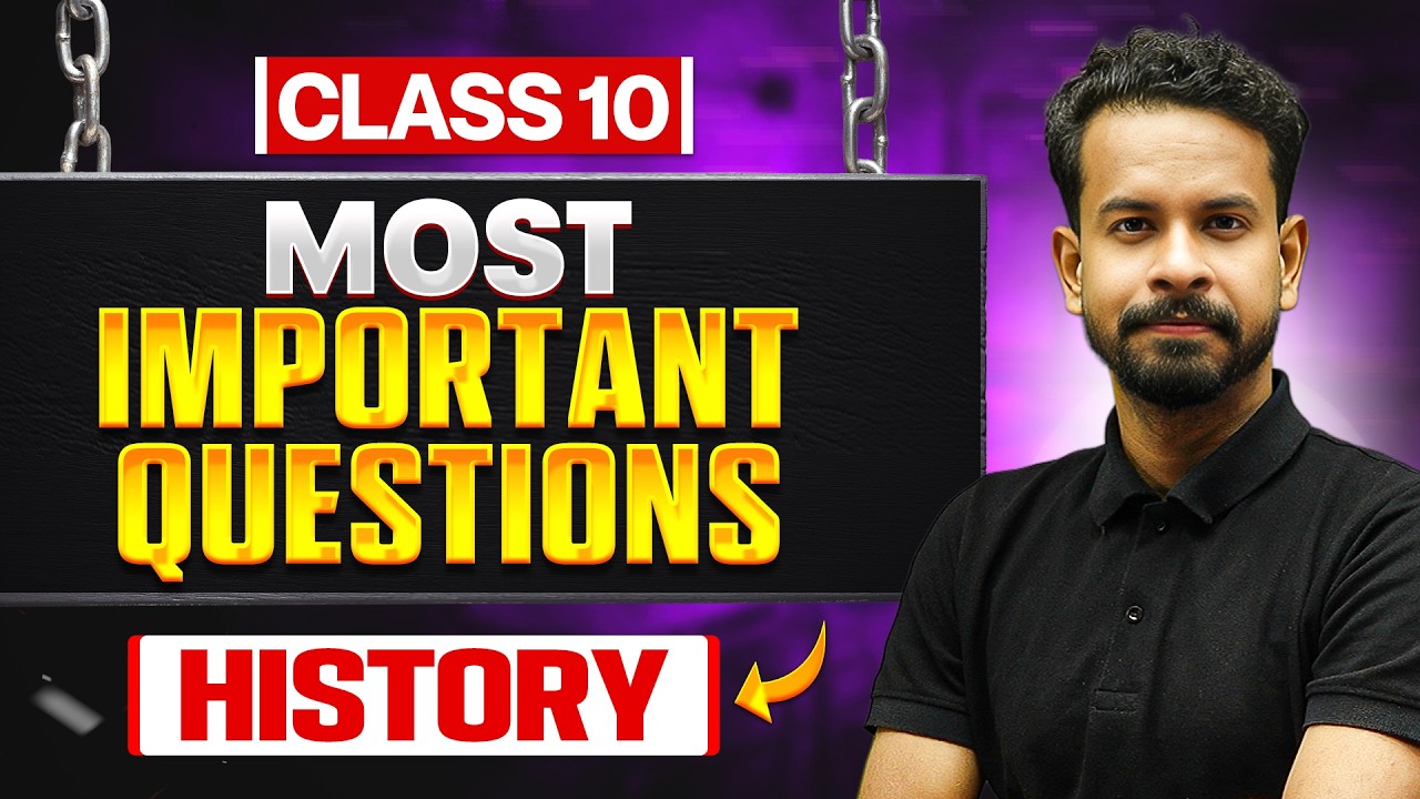 Class 10th History - Most Important Questions 🔥 | Board Exam 2026