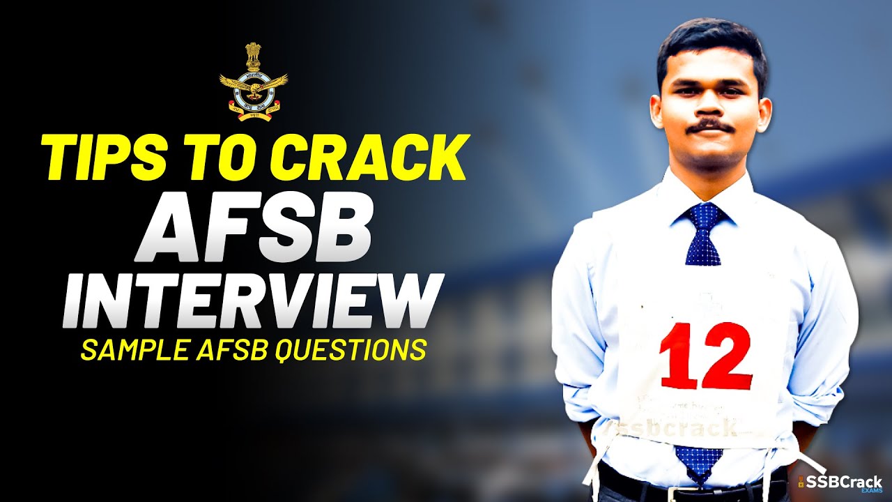 10 Best Ways to Crack AFSB Interview for Freshers & Repeaters