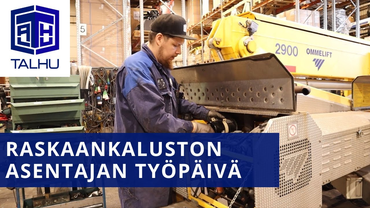 Talhu Oy | Raskaankaluston asentajan työpäivä