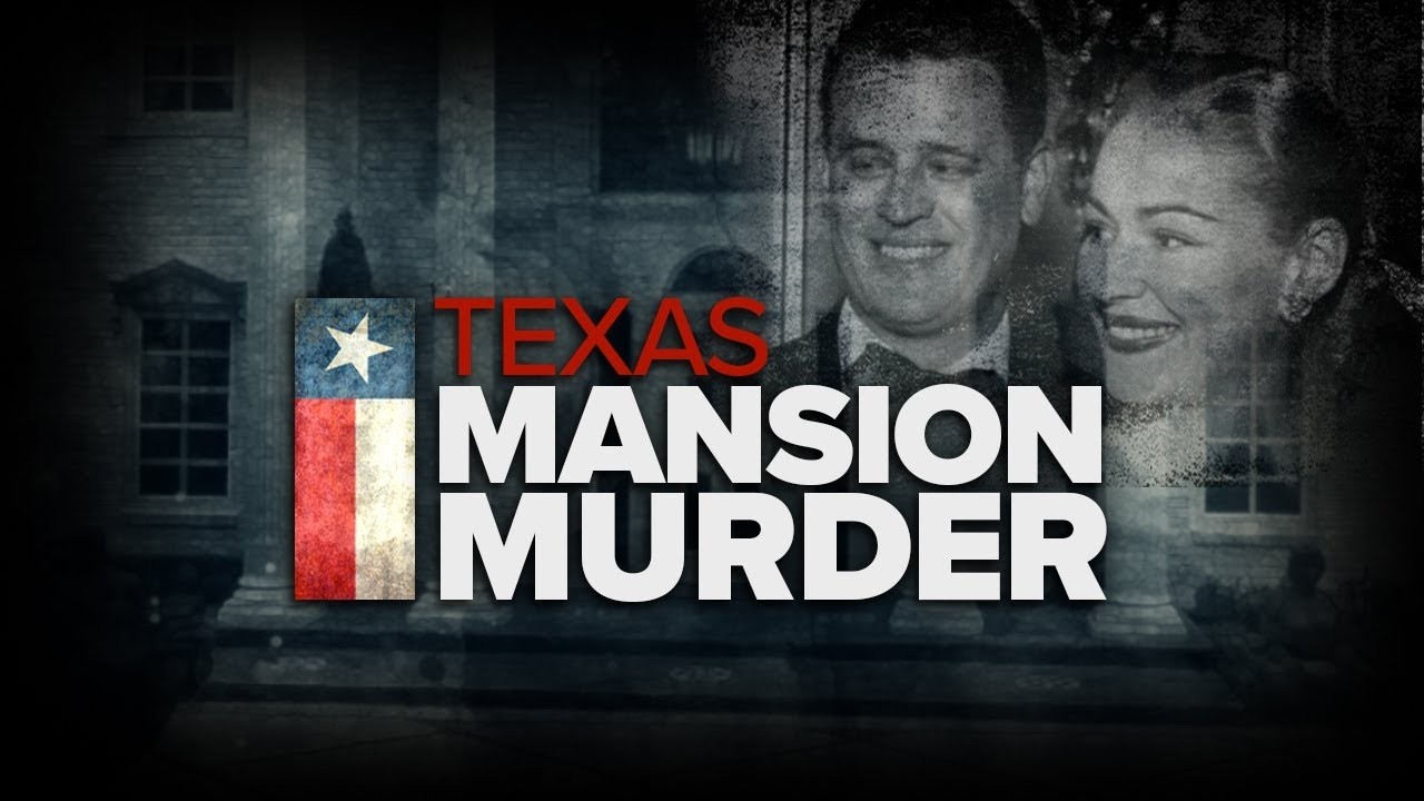 Texas Mansion Murder | Texas True Crime