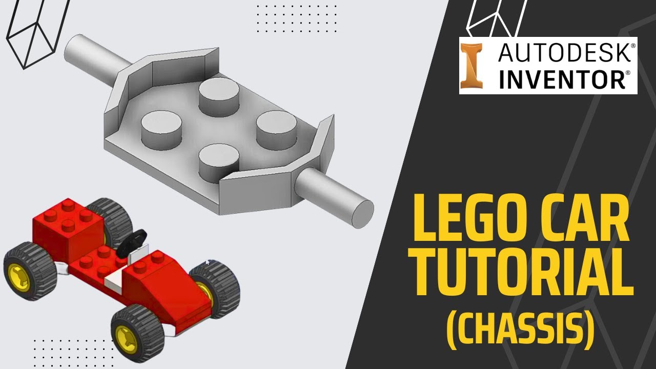 Autodesk Inventor LEGO CAR Tutorial (Chassis)