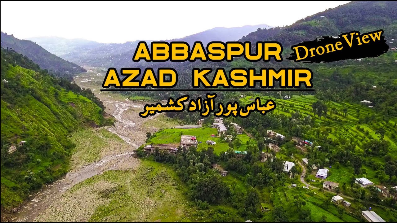 Abbaspur Azad Kashmir  |  Abbaspur Vlog | Part - 3