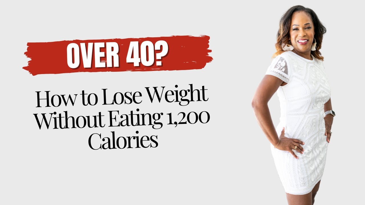 Ep 288 How to Lose Weight Over 40 Without Eating 1200 Calories
