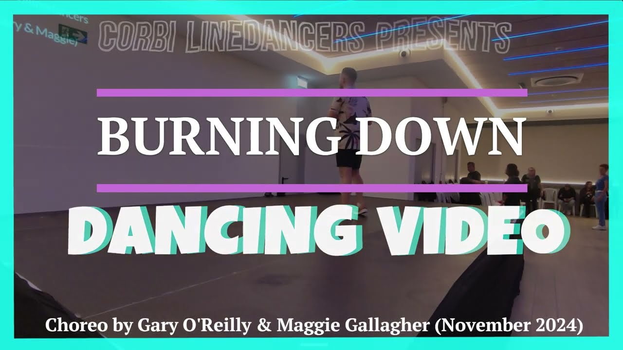 Burning Down LINE DANCE (Dancing Video)