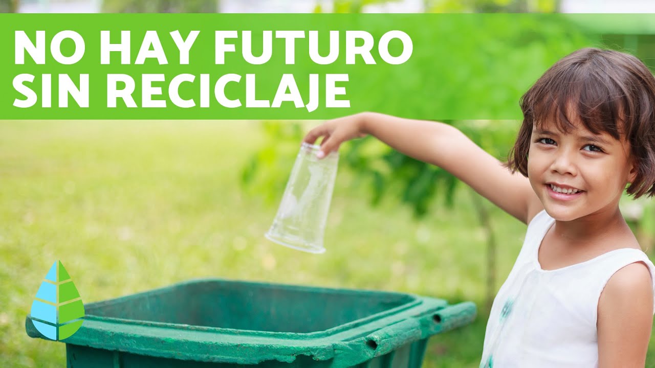&iquest;Por qu&eacute; es IMPORTANTE RECICLAR? - IMPORTANCIA del RECICLAJE