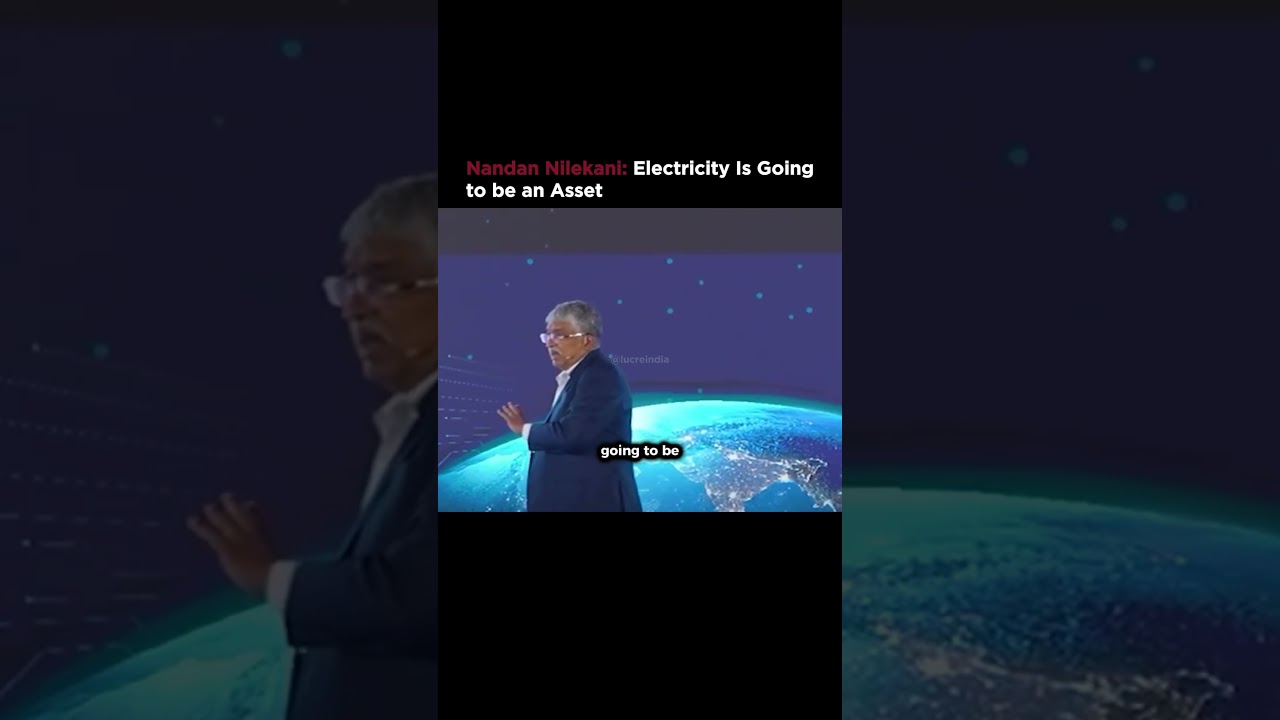 Nandan Nilekani: Why Electricity Is Becoming a Tradeable Asset
