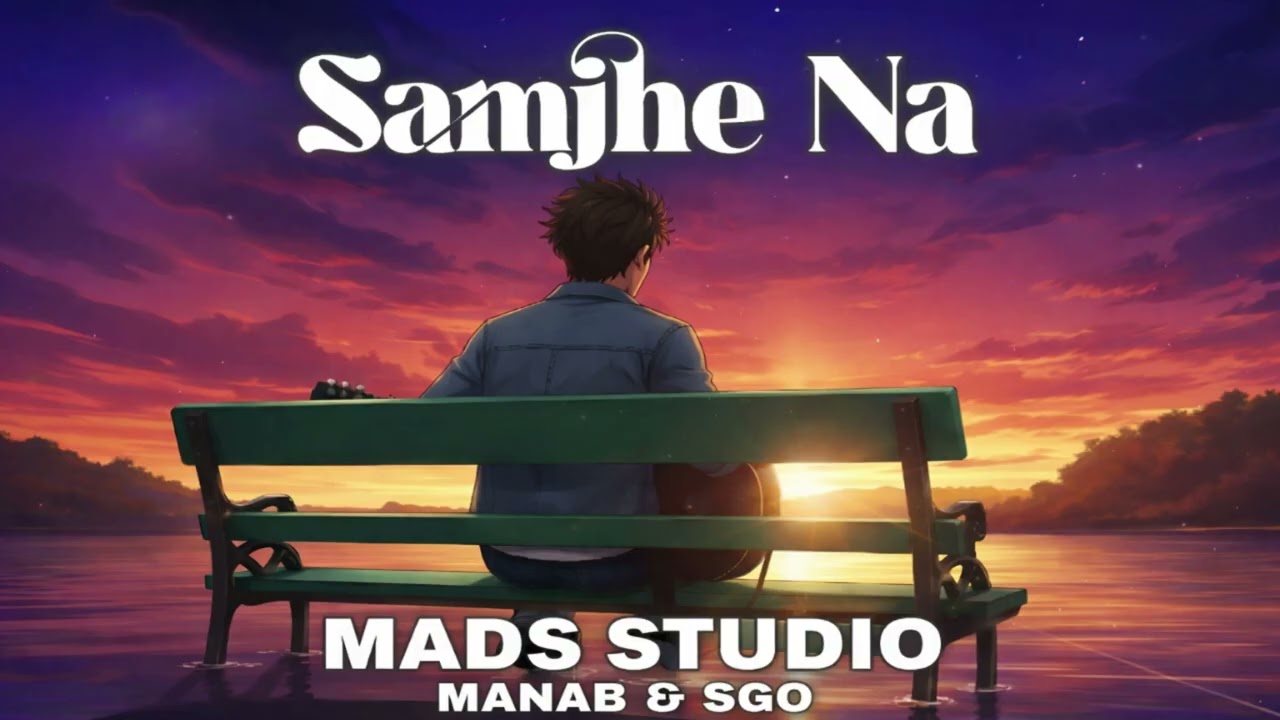 Samjhe Na - MADS Studio | MANAB | SGO #bolleywoodsong #romanticsong #trendingsong@tseries#music