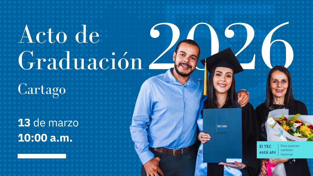Acto de Graduación Ordinaria | 13 de Marzo del 2026 |  Acto 1°