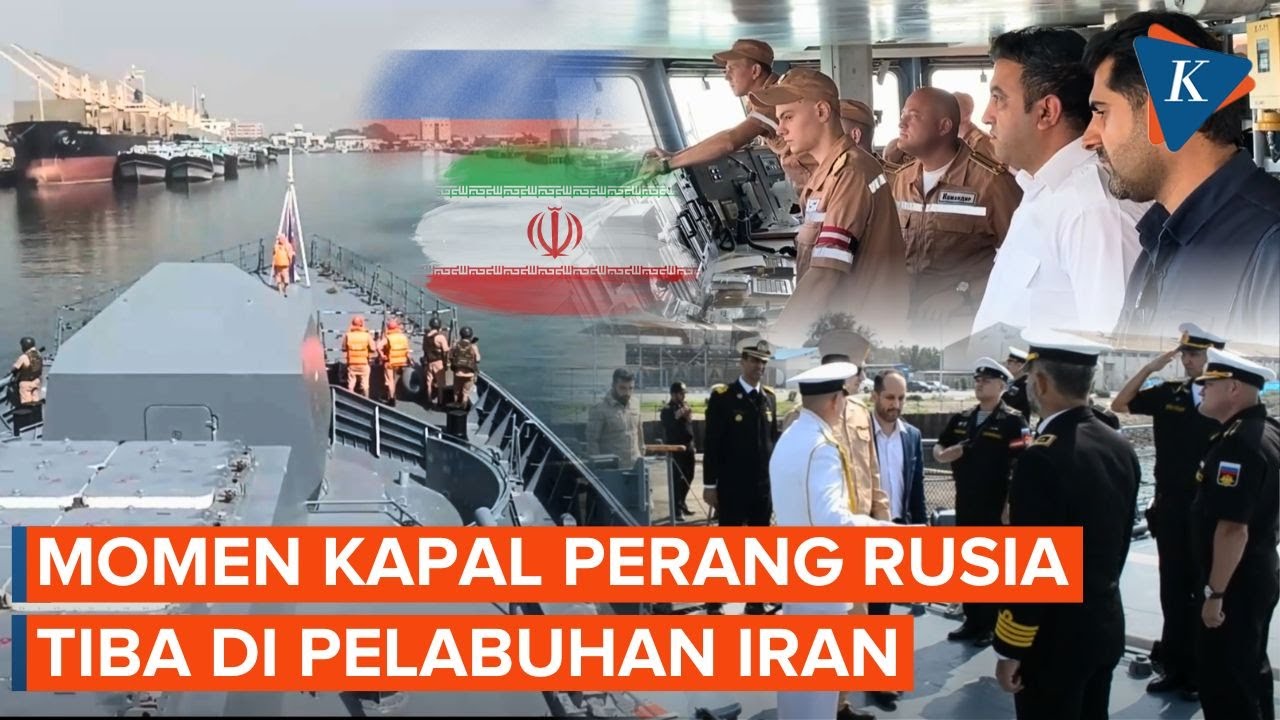 Momen Kapal Perang Rusia Tiba di Iran, Selat Hormuz Ditutup Sebagian