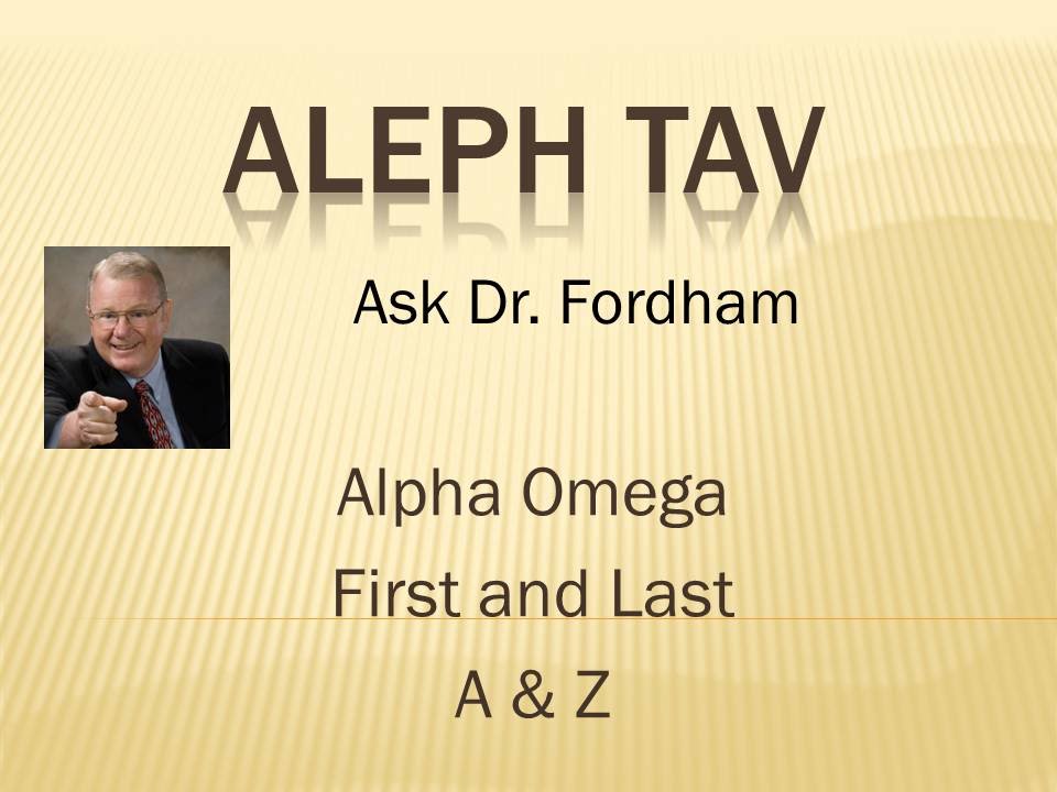 Aleph and Tav