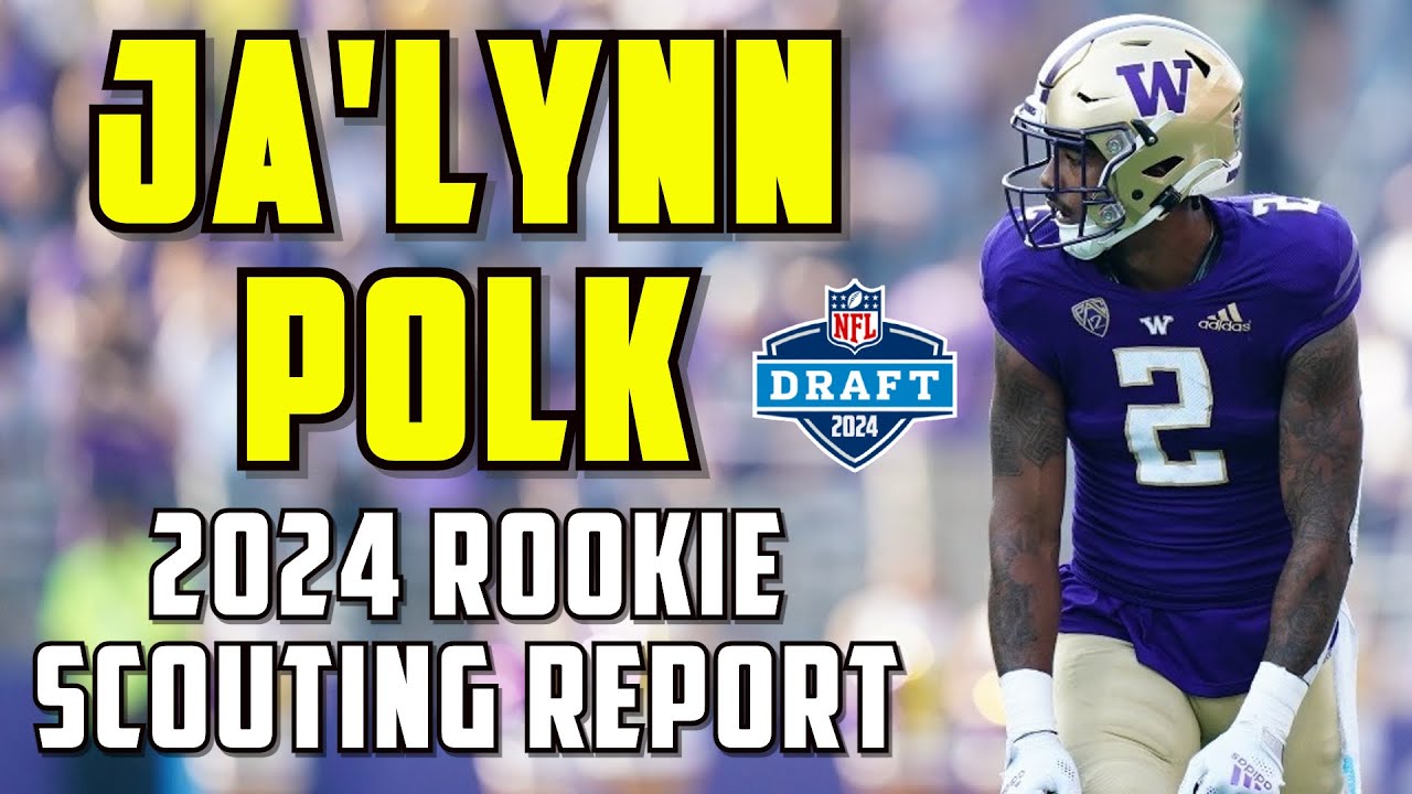Ja'Lynn Polk Scouting Report | 2024 NFL Draft Rookie Report