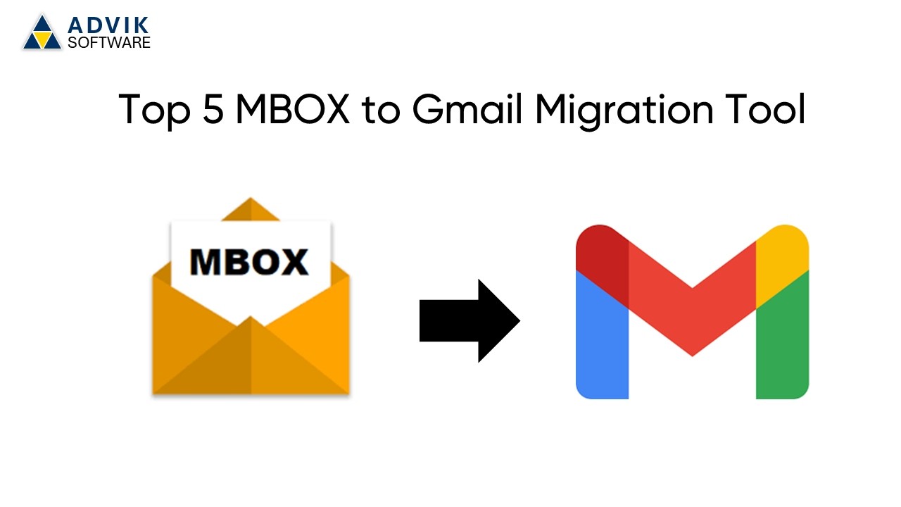 Top 5 MBOX to Gmail Migration Tool