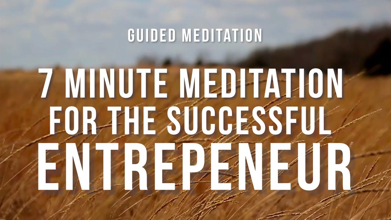 Lightworker 7 Minute Meditation for the Successful Entrepreneur (Reduce Stress)