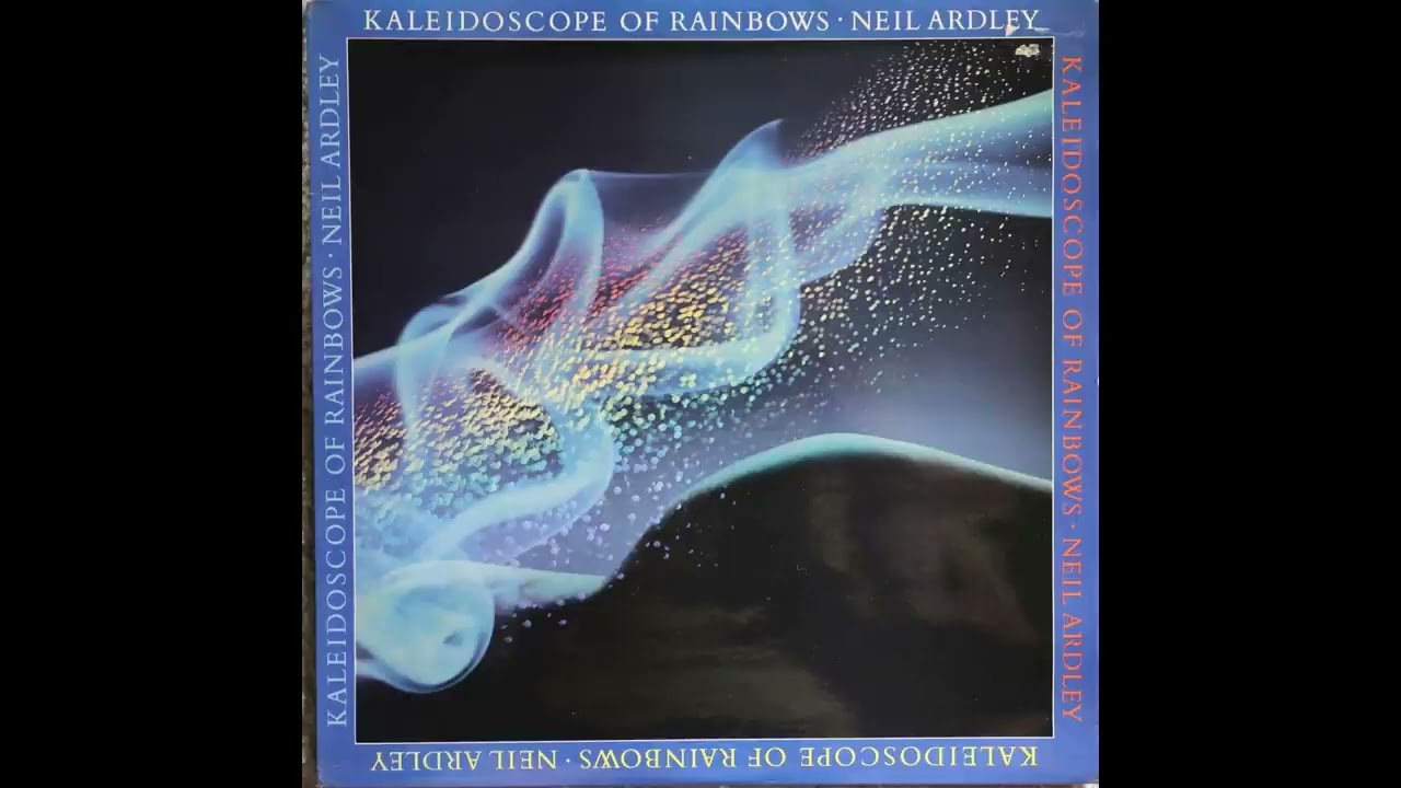 Neil Ardley - Kaleidoscope Of Rainbows 1976 (Full Album)