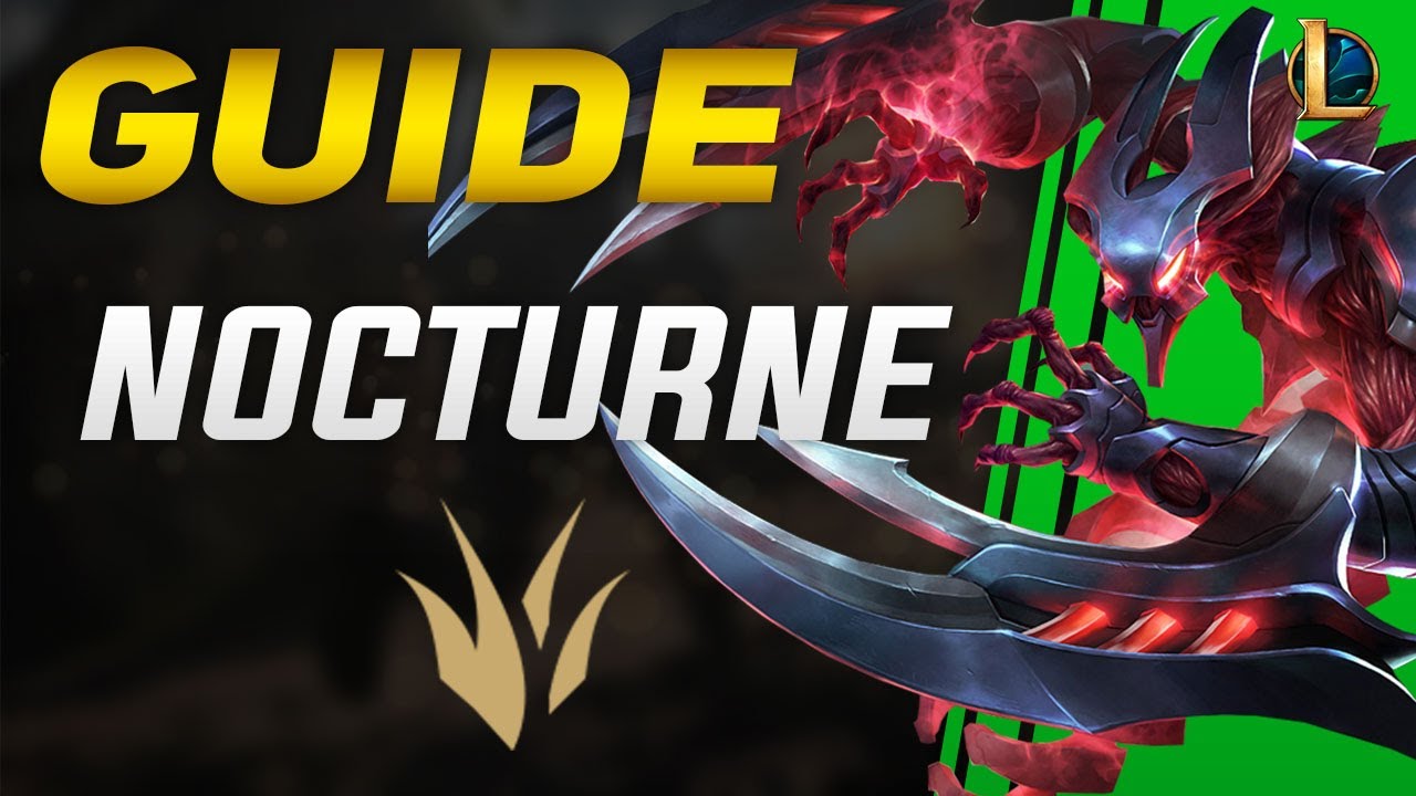 🇫🇷 [GUIDE] NOCTURNE JUNGLE, COMBOS, ASTUCES, EARLY GAME.