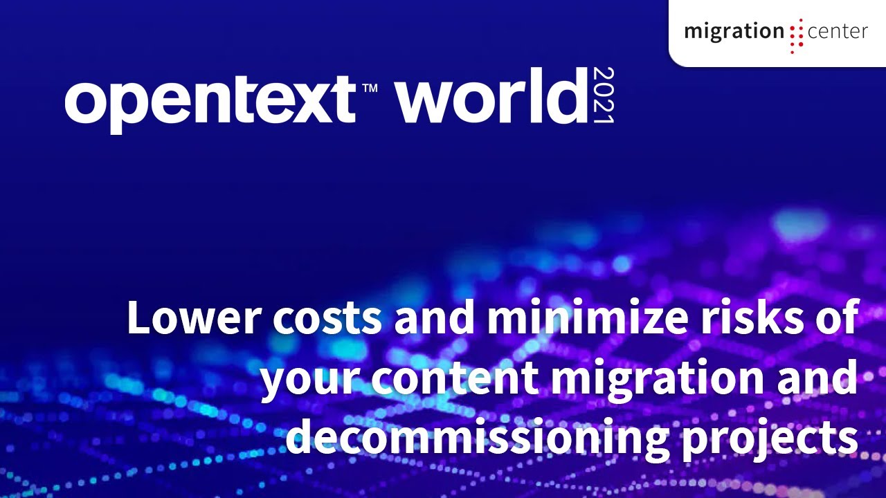 Lower costs and minimize risks of your content migration and decommissioning projects
