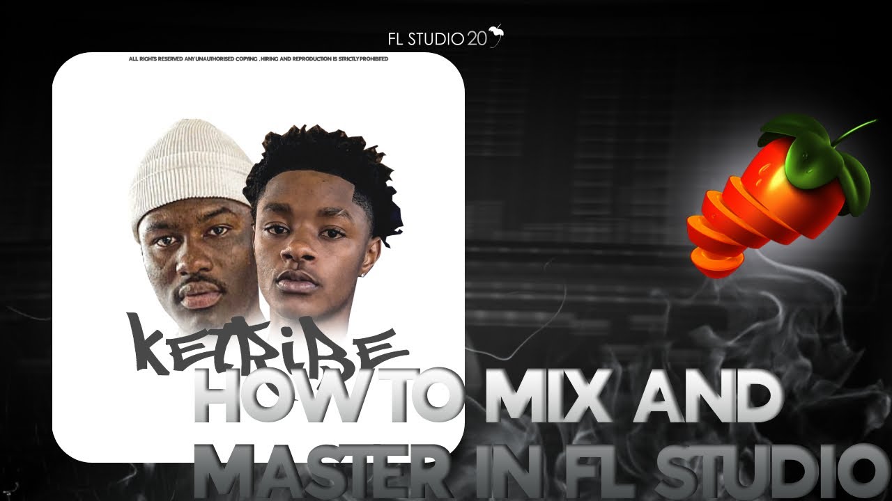 How To Mix and Master Your Amapiano VOCALS & BEAT In Fl Studio 24