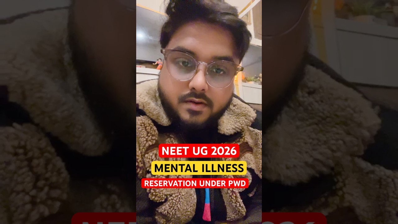 Mental Illness Disability Covered Under PwD Reservation In Neet 2026 Latest Updates #MBBS #PwD #Neet