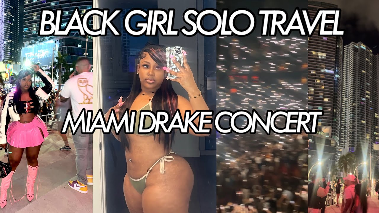 BlackGirlSoloTravel 🌃🧚🏾 | MIAMI | DRAKE ITS ALL A BLUR TOUR | YOTEL MIAMI