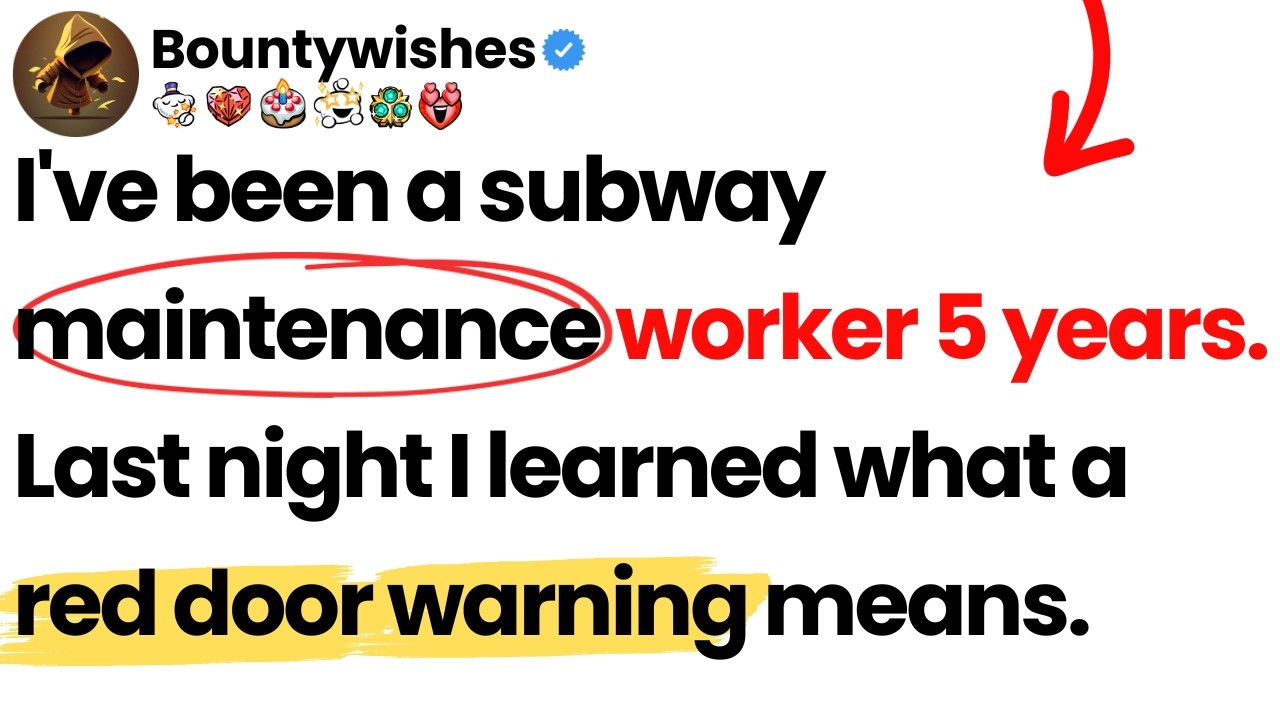 I've been a subway maintenance worker 5 years. Last night I learned what a red door warning means.