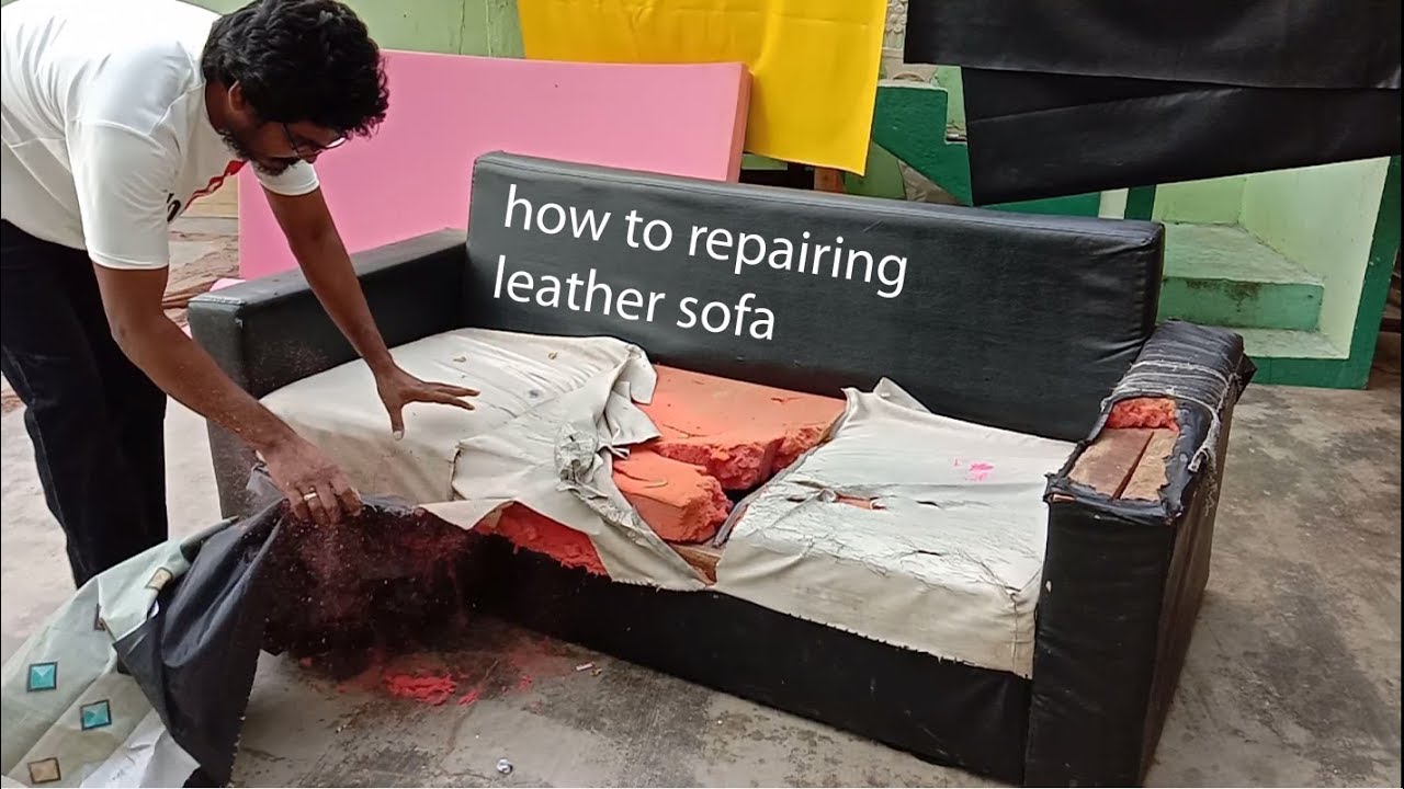 how to repairing leather sofa leather sofa set leather couch sofa set single sofa sofa sofa making