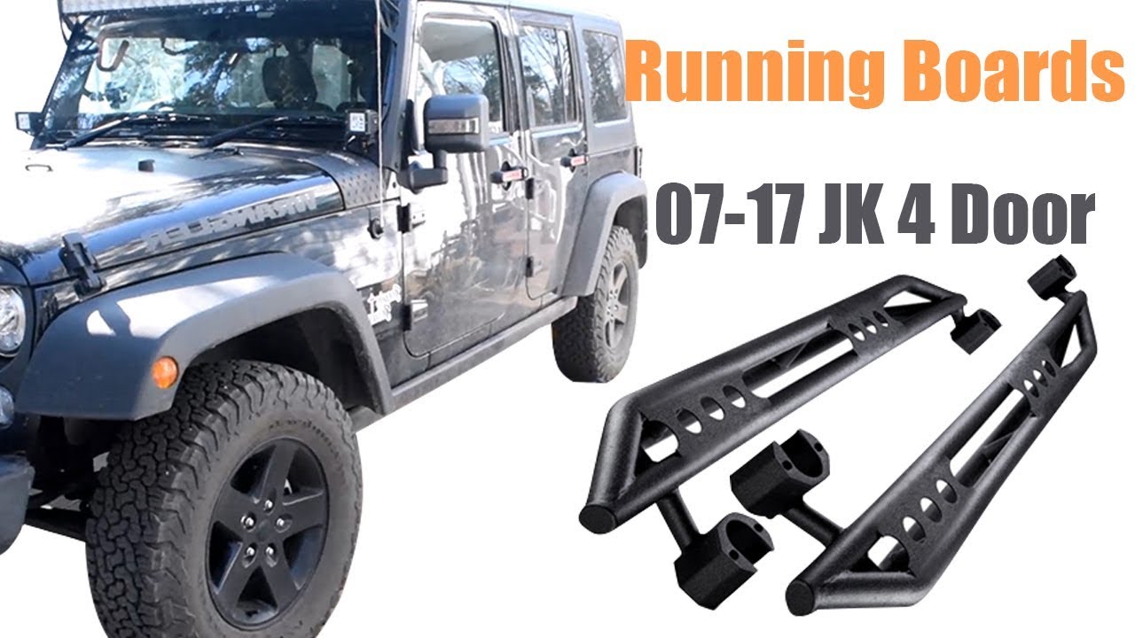 How to Install Running Boards for 07-17 Jeep Wrangler Jk 4 Door