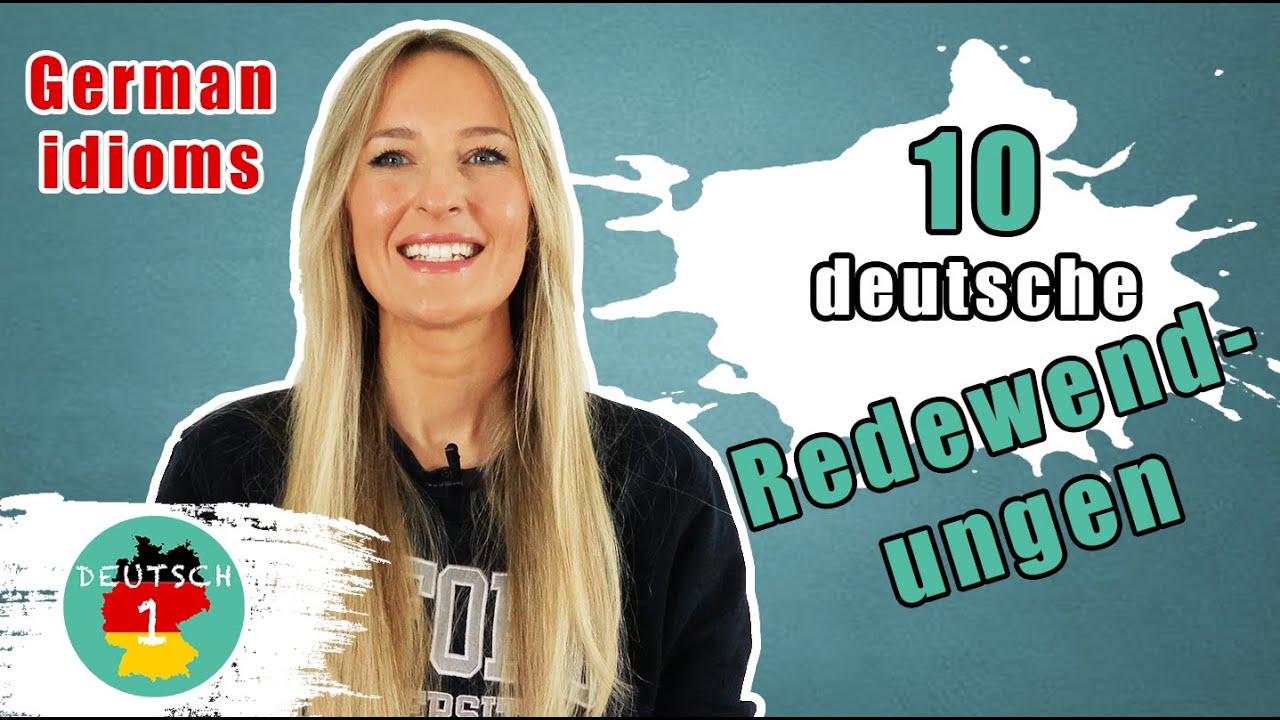 10 deutsche Redewendungen, die du kennen musst! :) (*10 German idioms you should know*)
