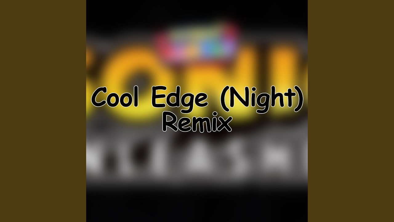 Cool Edge