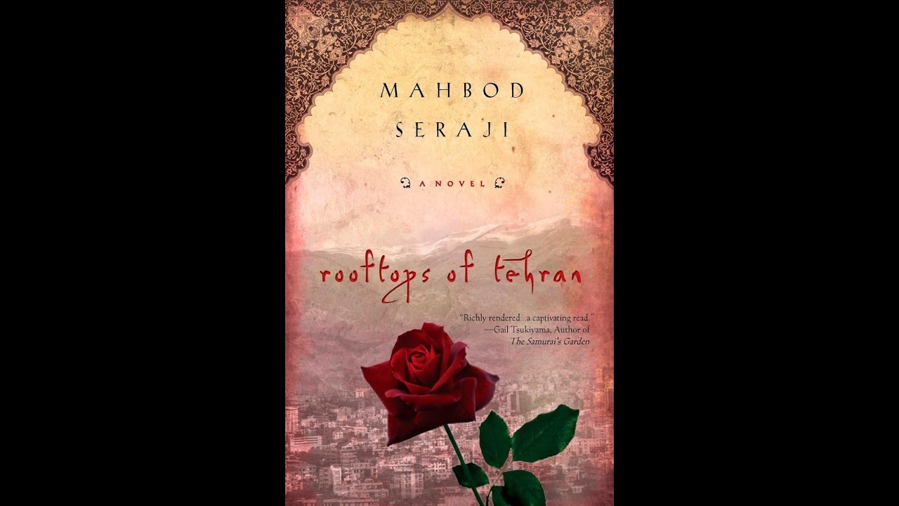 Краткое содержание книги &laquo;Крыши Тегерана&raquo; Махбода Сераджи за 5 минут &mdash; рецензия на книгу.