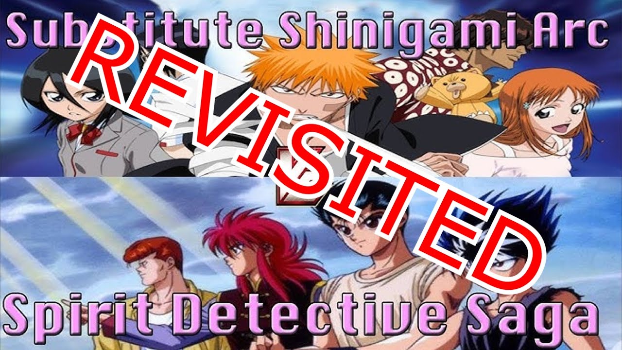 Revisited -  Bleach Vs Yu Yu Hakusho, Building the Arc Vs.