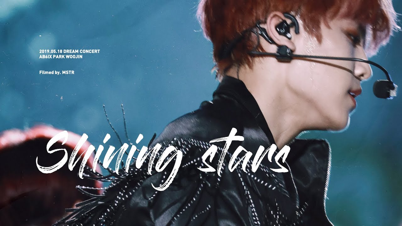 [4K직캠] 190518 드림콘서트 별자리 shining stars AB6IX 박우진 parkwoojin focus.