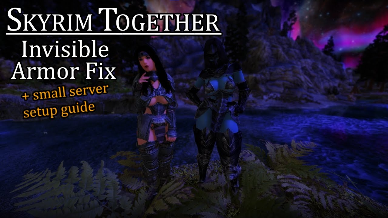 Skyrim Together Reborn | Invisible Armor Fix + Server Setup