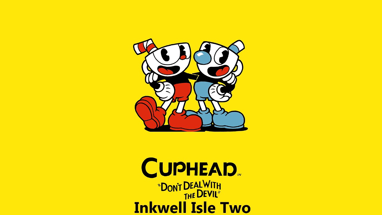 Cuphead OST - Inkwell Isle Two [Music]