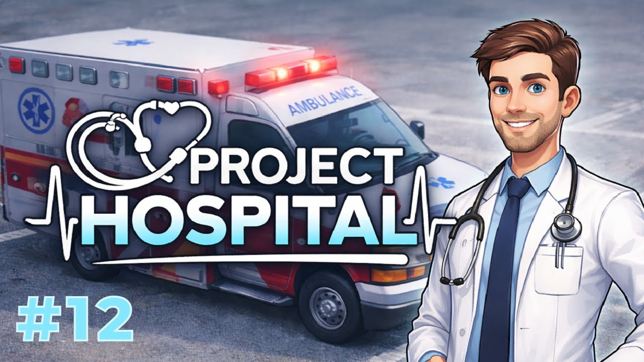 Let's play Project Hospital - Part 12 