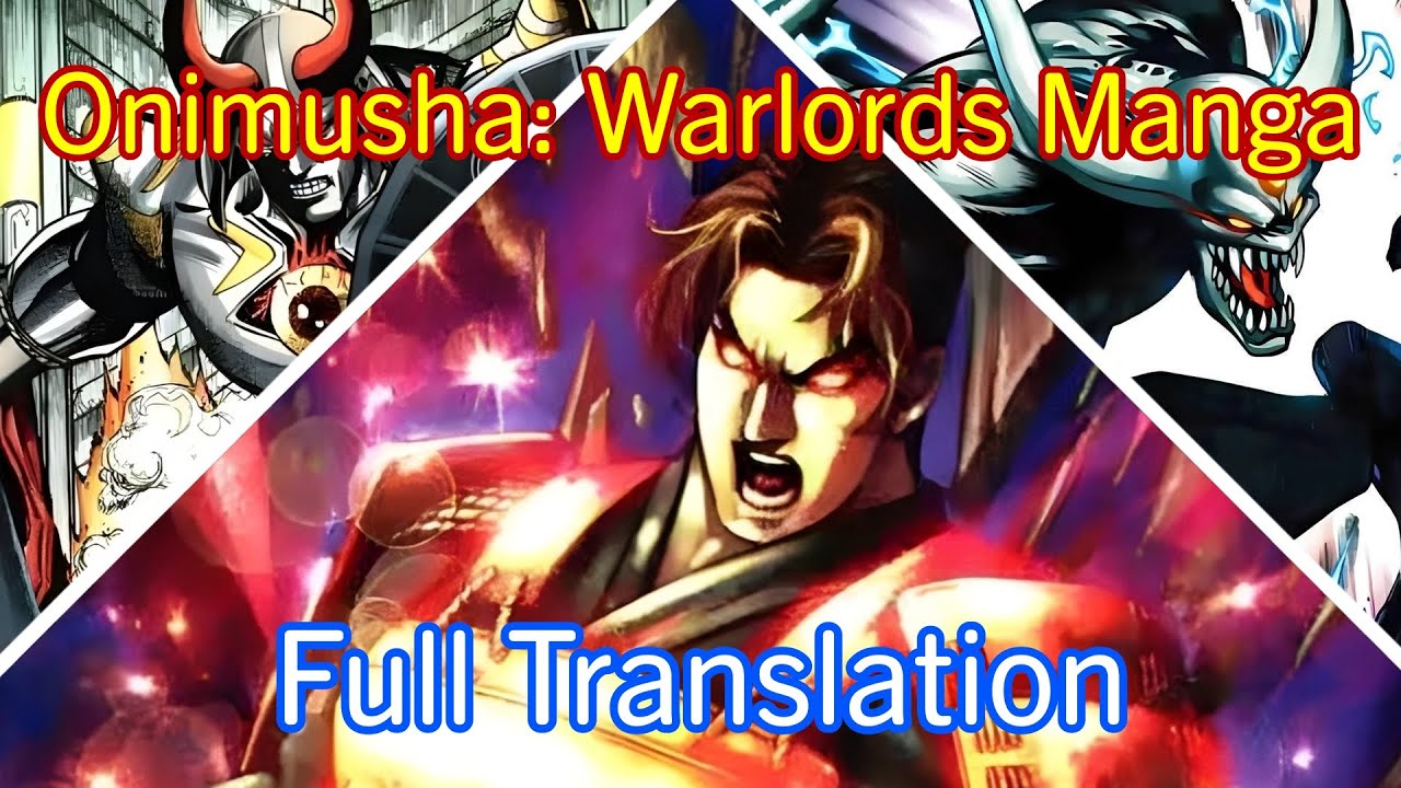 Onimusha: Warlords Manga Full Translation and Coverage