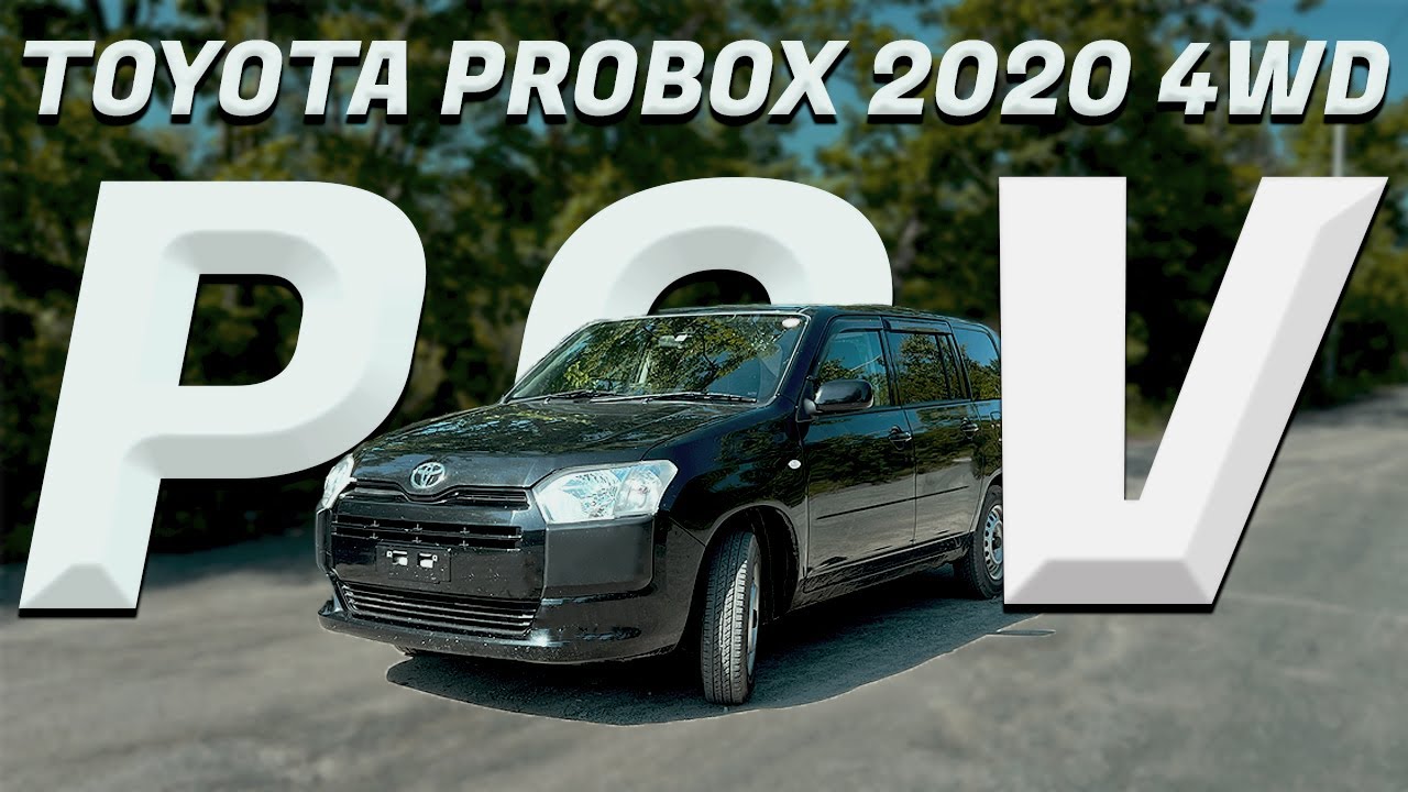 TOYOTA PROBOX POV 1.5 GL 2020 4WD - ОБЗОР ТОЙОТА ПРОБОКС ОТ ПЕРВОГО ЛИЦА