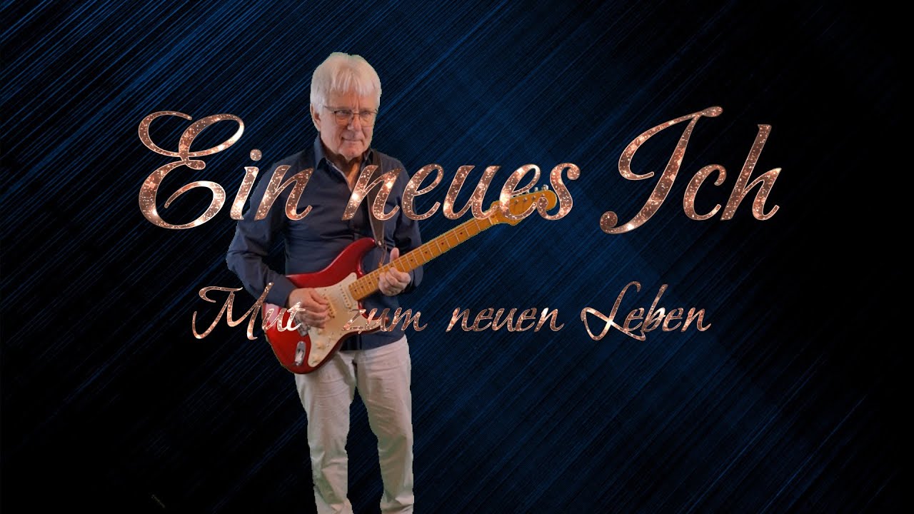 🎵 Ein neues Ich – Der Mut zum neuen Leben (von Norbert J. Seifert)