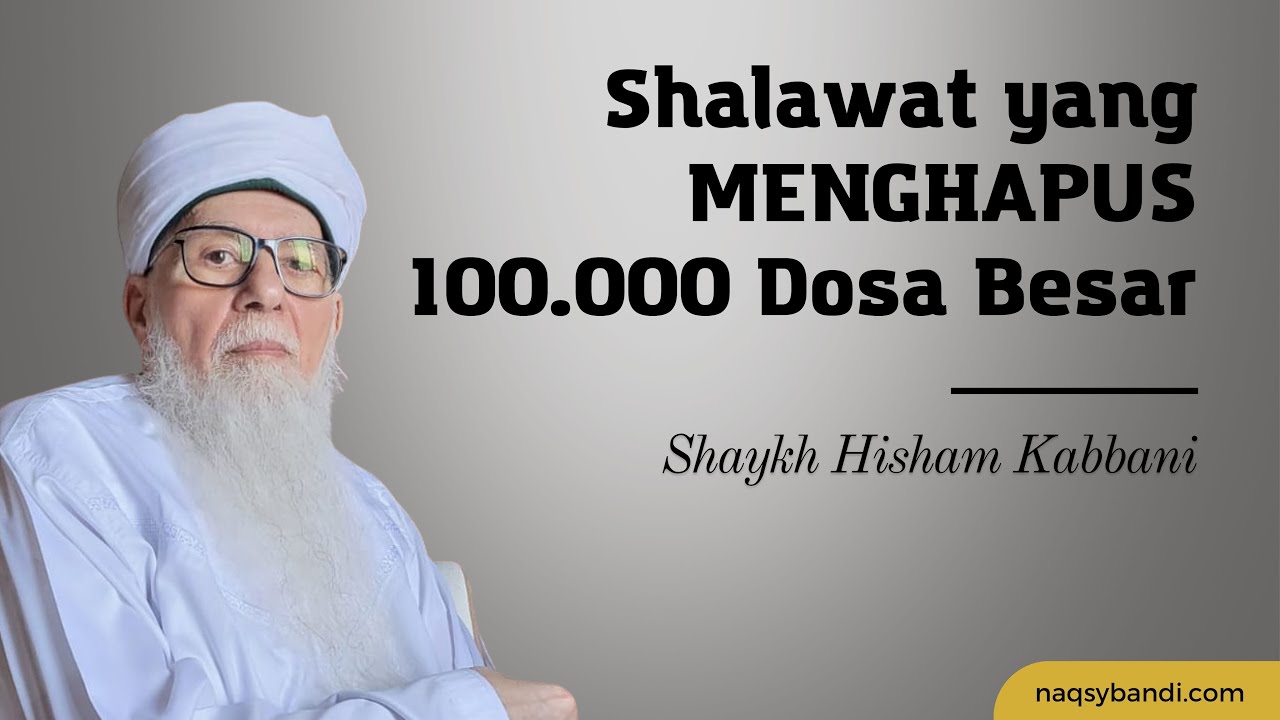 Shalawat yang Menghapus 100.000 Dosa Besar
