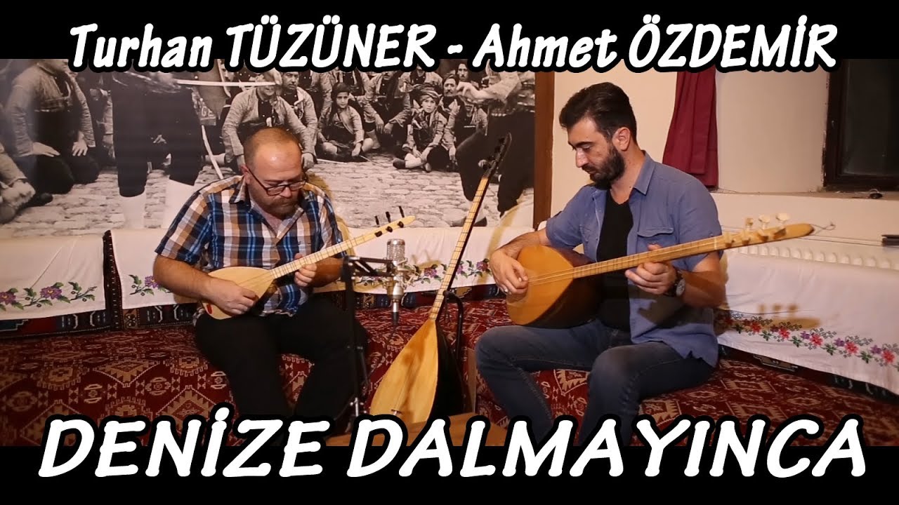 DENİZE DALMAYINCA - TURHAN TÜZÜNER - AHMET ÖZDEMİR