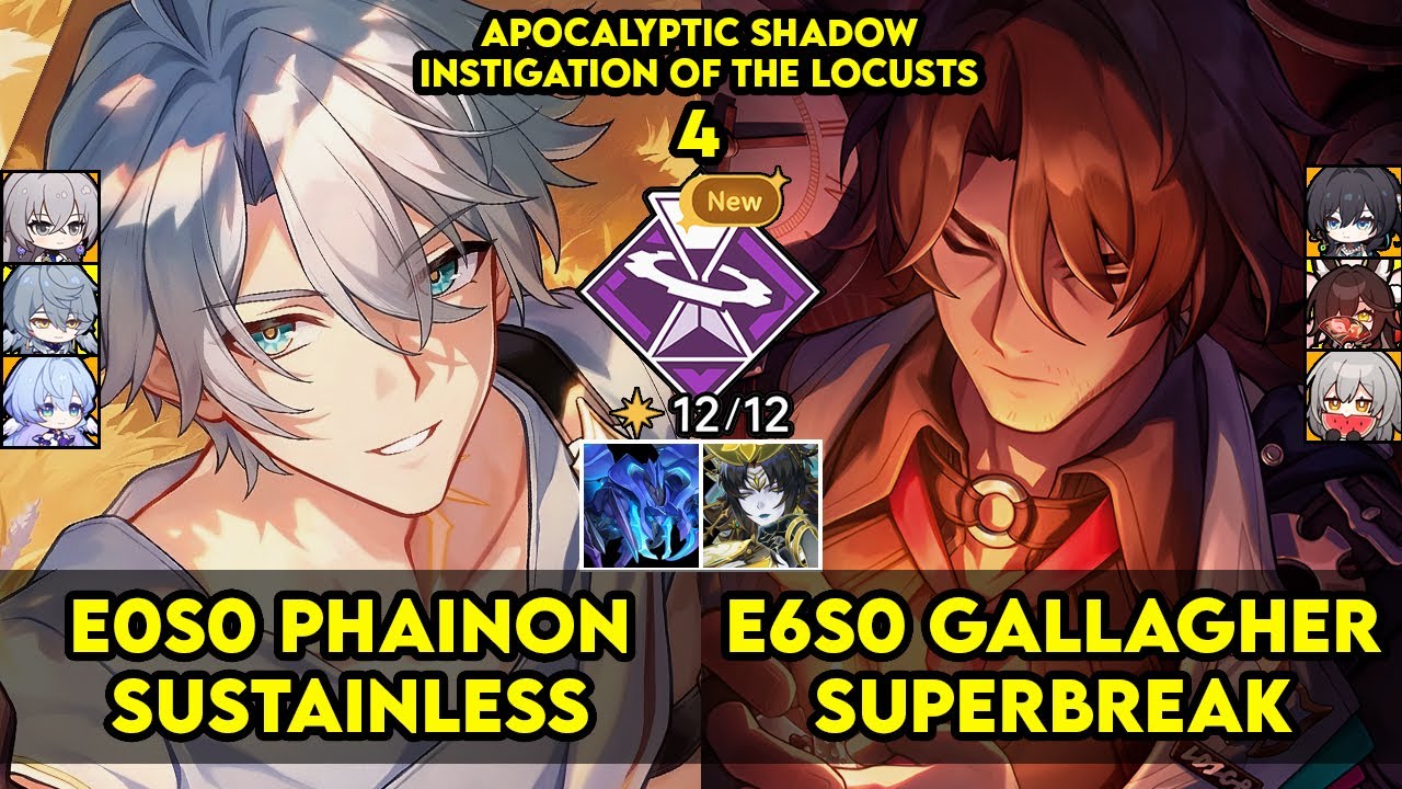 Apocalyptic Shadow 4 | E0S0 Phainon & E6S0 Gallagher | Apoc 4 | HSR