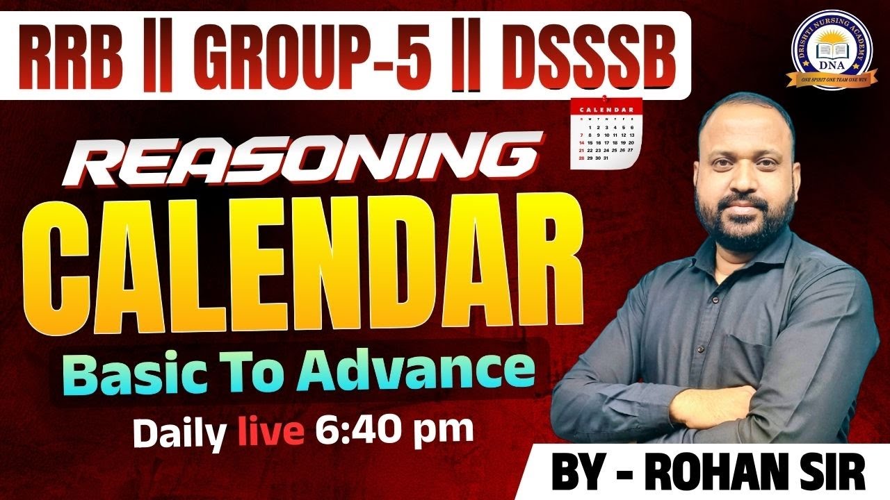 REASONING || CALENDER || Basic To Advance || SPECIAL MCQS || CLASS - 01 || DAILY LIVE