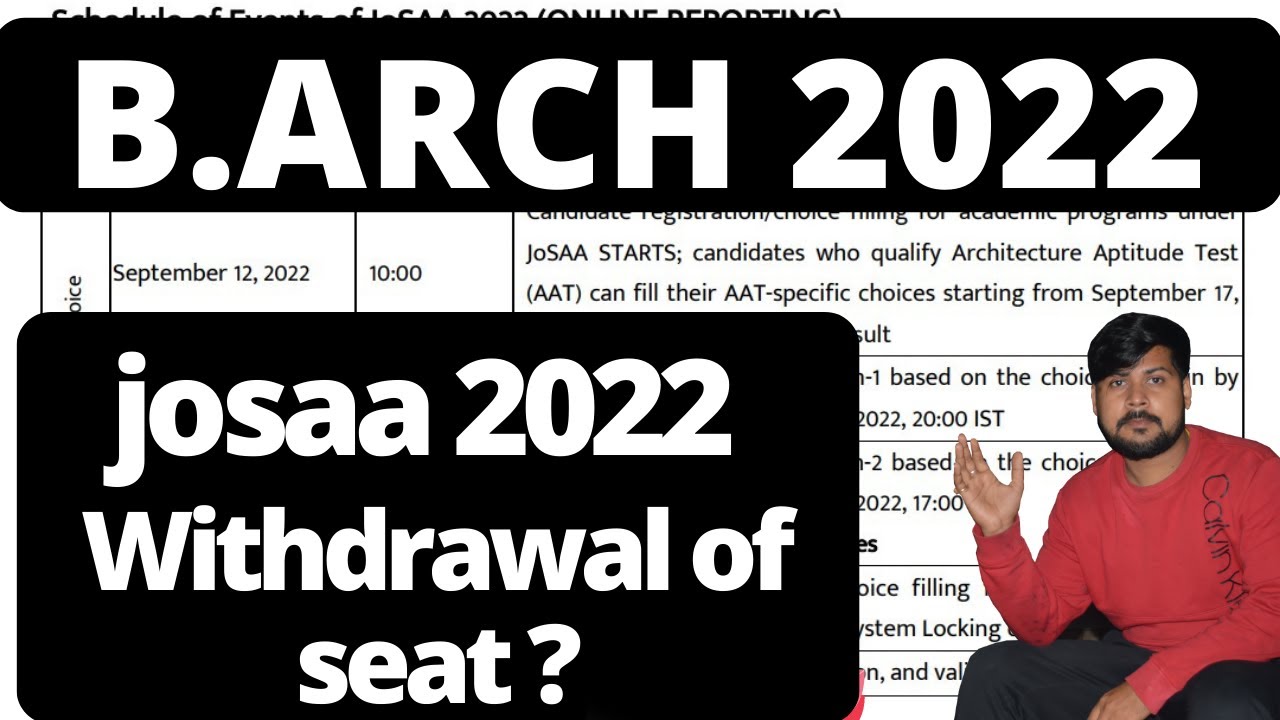 josaa 2022  Withdrawal of seat  important date #josaa2022