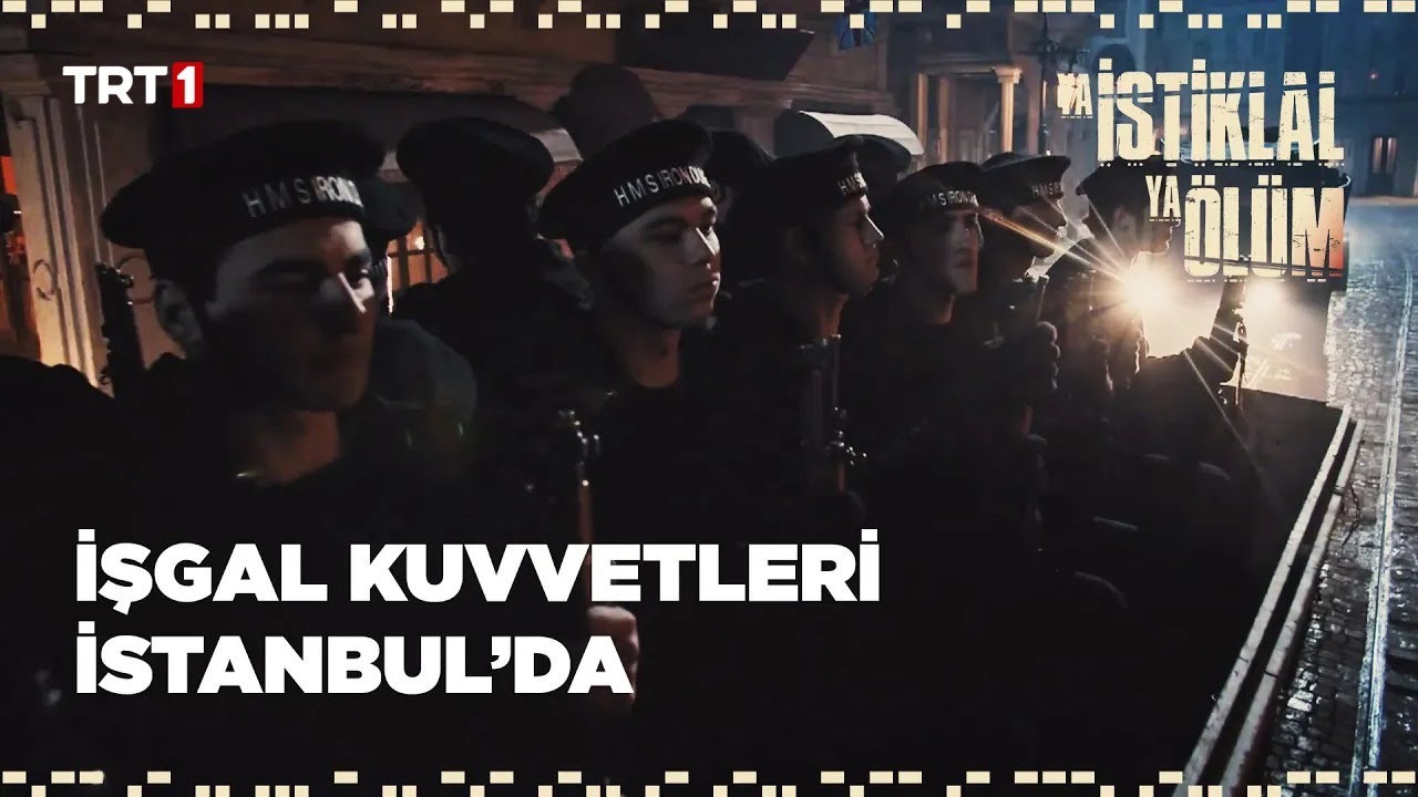 İstanbul İşgal Ediliyor - Ya İstiklal Ya Ölüm 1-2. Bölüm