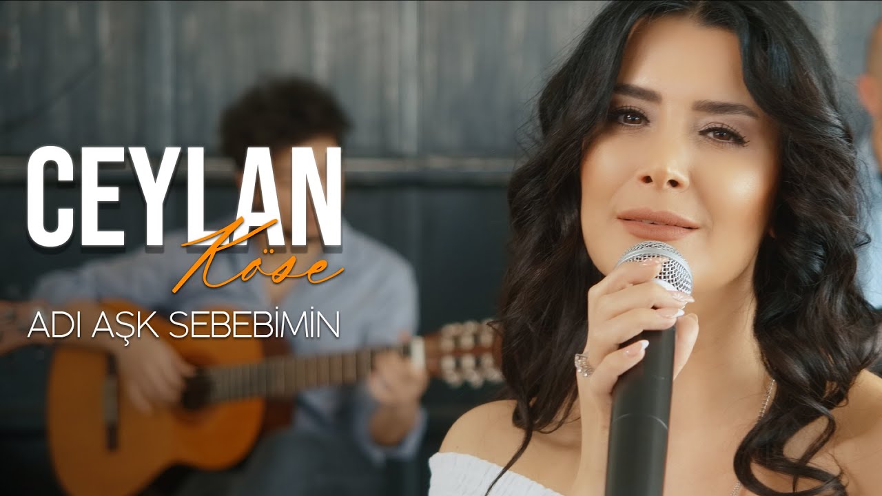 Ceylan K&ouml;se - Adı Aşk Sebebimin (G&uuml;lşen Cover)
