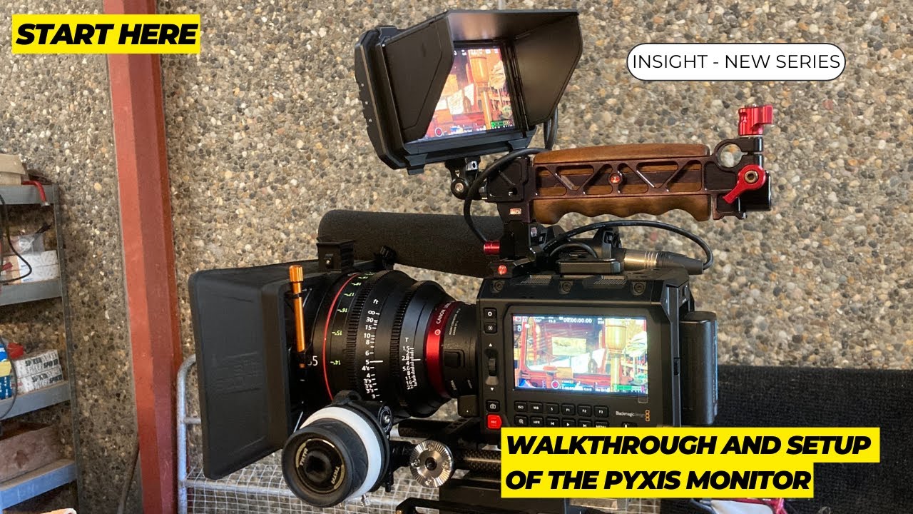 How to use the BLACKMAGIC DESIGN PYXIS monitor and why I added it to my kit