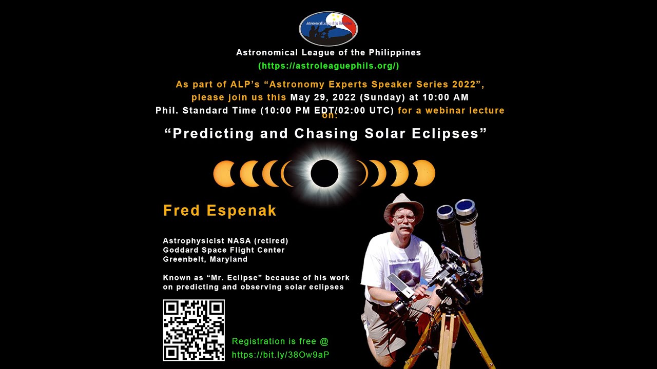 &ldquo;Predicting and Chasing Solar Eclipses&rdquo; by Fred Espenak | Astronomy Speaker Series by ALP